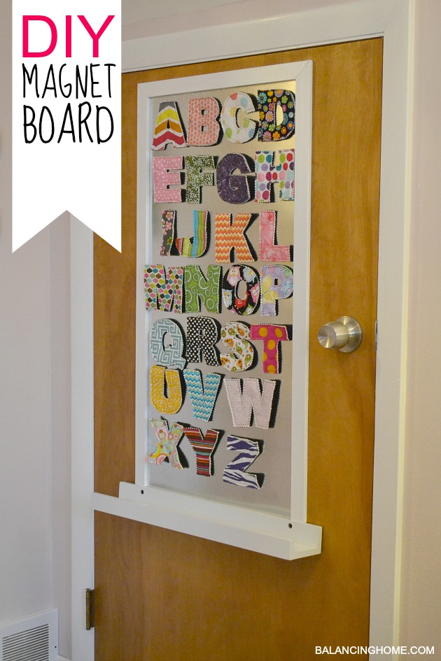 DIY Magnet Board in kids room with fabric magnetic letters. 