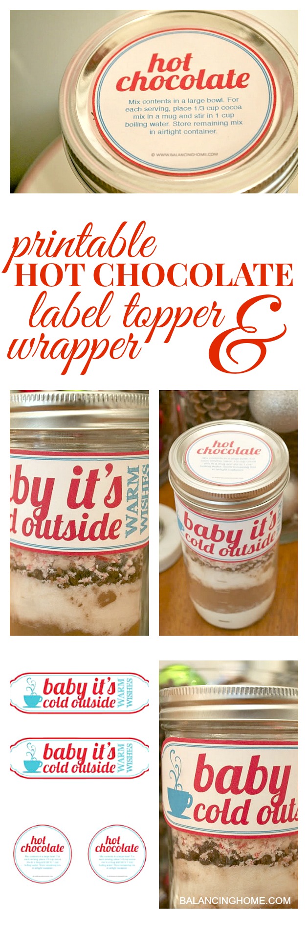 What fun, simple little gift! A printable hot chocolate label wrapper and topper with recipe!