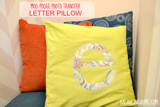 Letter Pillow via Mod Podge Photo Transfer