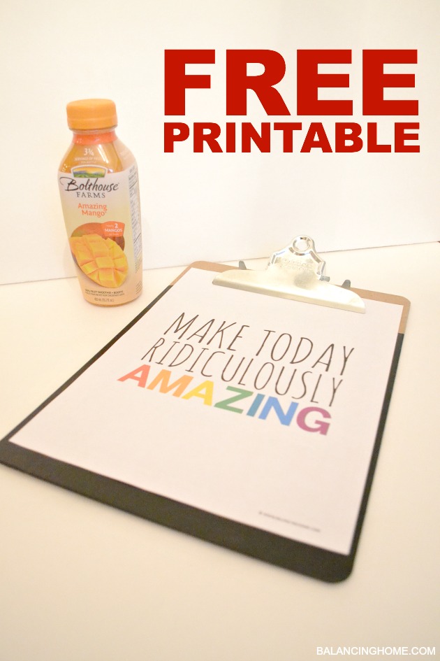 FREE-PRINTABLE-MAKE-TODAY-RIDICULOUSLY-AMAZING
